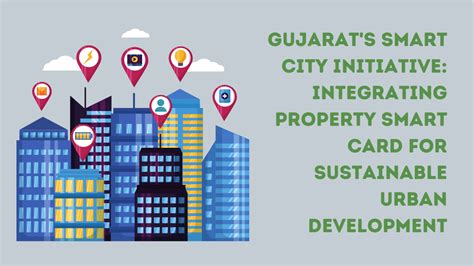 smart card project in gujarat|Gujarat's Smart City Initiative: Integrating Property Smart Card for .